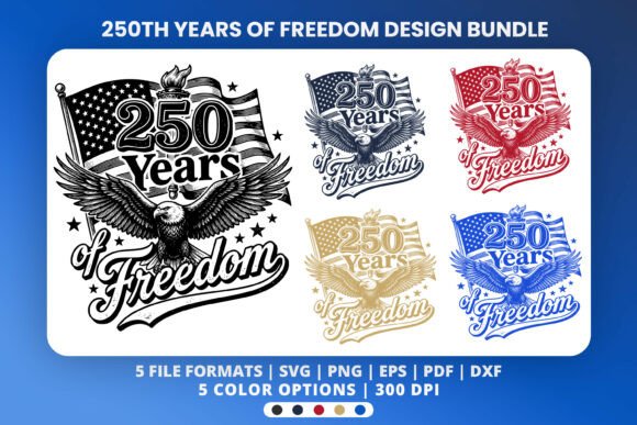 Download 250th Years of Freedom Patriotic Eagle - Premium Resources